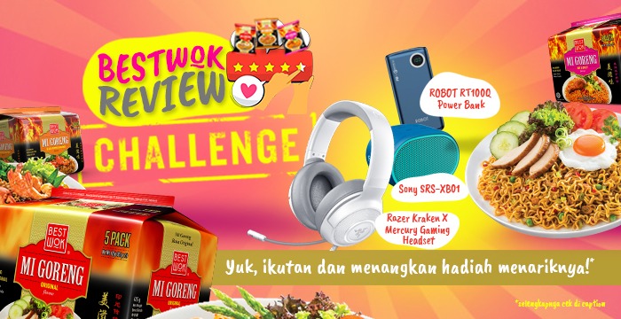 Ikutan Best Wok Review Challenge Juli Yuk, Besties!